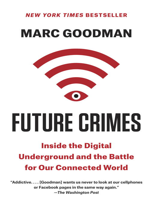 Title details for Future Crimes by Marc Goodman - Wait list